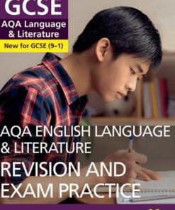 AQA English Language and Literature Revision and Exam Practice: York Notes for GCSE (9-1) - Steve Eddy - 9781292169781