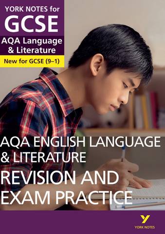 AQA English Language and Literature Revision and Exam Practice: York Notes for GCSE (9-1) - Steve Eddy - 9781292169781