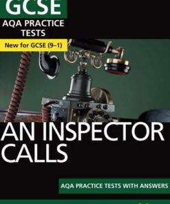 An Inspector Calls AQA Practice Tests: York Notes for GCSE (9-1) - Jo Heathcote - 9781292195414