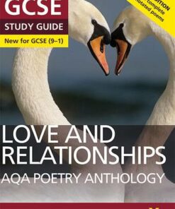 AQA Poetry Anthology - Love and Relationships: York Notes for GCSE (9-1): Second edition - Mary Green - 9781292230306