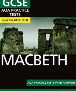 Macbeth AQA Practice Tests: York Notes for GCSE (9-1) - Alison Powell - 9781292236827