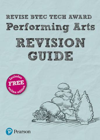 Pearson REVISE BTEC Tech Award Performing Arts Revision Guide inc online edition - 2023 and 2024 exams 3 Revise BTEC Tech Award Performing Arts Revision Guide: (with free online edition) - Sally Jewers - 9781292245621