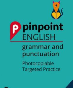 Pinpoint English Grammar and Punctuation Year 6: Photocopiable Targeted Practice - Giles Clare - 9781292266527