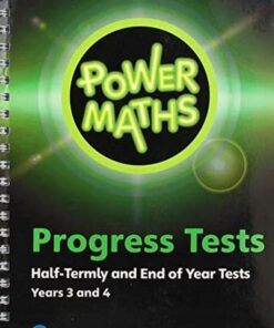 Power Maths Half termly and End of Year Progress Tests Years 3 and 4 -  - 9781292270838