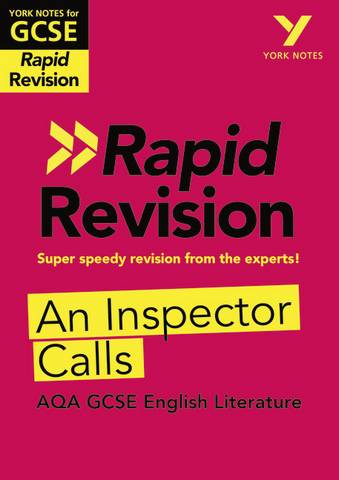 York Notes for AQA GCSE (9-1) Rapid Revision: An Inspector Calls Book - Refresh