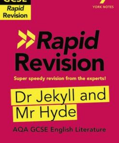 York Notes for AQA GCSE (9-1) Rapid Revision: Dr Jekyll and Mr Hyde - Anne Rooney - 9781292270890