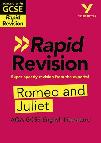 York Notes for AQA GCSE (9-1) Rapid Revision: Romeo and Juliet - Jo Heathcote - 9781292270906