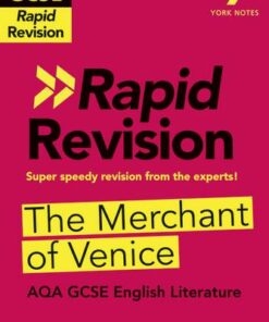 York Notes for AQA GCSE (9-1) Rapid Revision: The Merchant of Venice - Mike Gould - 9781292271002