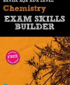 Revise AQA AS/A Level Chemistry Exam Skills Builder with ActiveBook -  - 9781292271651
