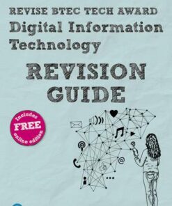 Revise BTEC Tech Award Digital Information Technology Revision Guide - Alan Jarvis - 9781292272740