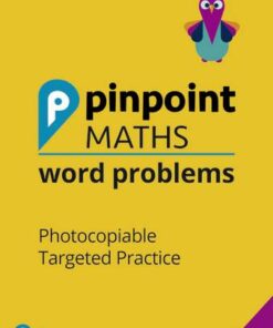 Pinpoint Maths Word Problems Year 3 Teacher Book: Photocopiable Targeted Practice - Josh Lury - 9781292290775