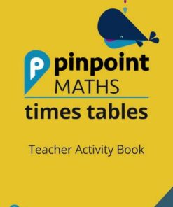 Pinpoint Maths Times Tables Year 4 Teacher Activity Book - Janine Blinko - 9781292290997
