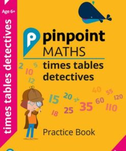 Pinpoint Maths Times Tables Detectives Year 2: Practice Book - Steve Mills - 9781292291017