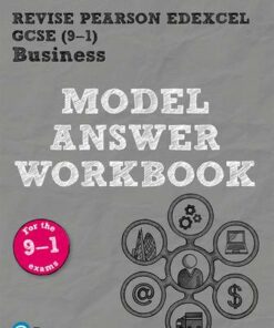 Revise Pearson Edexcel GCSE (9-1) Business Model Answer Workbook: for the 2016 specification - Helen Coupland-Smith - 9781292296661