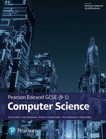 Pearson Edexcel GCSE (9-1) Computer Science - Ann Weidmann - 9781292359991