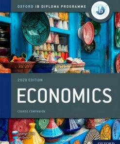 Oxford IB Diploma Programme: IB Economics Course Book - Jocelyn Blink - 9781382004961