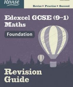 Oxford Revise: Edexcel GCSE (9-1) Maths Foundation Revision Guide - Naomi Bartholomew-Millar - 9781382006491