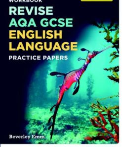 AQA GCSE English Language Practice Papers - Beverley Emm - 9781382006538