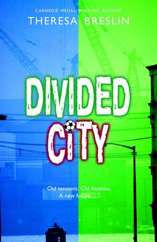 Rollercoasters: Divided City - Theresa Breslin - 9781382007412