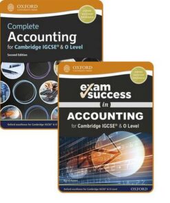 Complete Accounting for Cambridge IGCSE (R) & O Level: Student Book & Exam Success Guide Pack - David Austen - 9781382009799