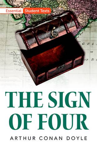 Essential Student Texts: The Sign of Four - Arthur Conan Doyle - 9781382009966