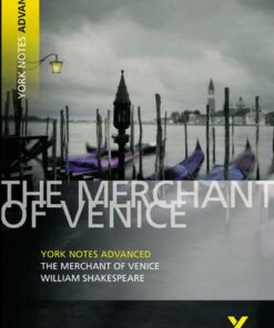 Merchant of Venice: York Notes Advanced - William Shakespeare - 9781405801751
