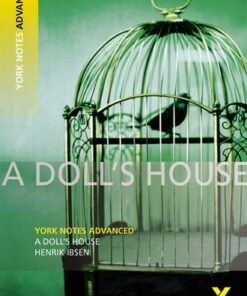 A Doll's House: York Notes Advanced - Henrik Ibsen - 9781405896153