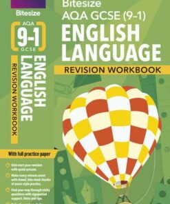 BBC Bitesize AQA GCSE (9-1) English Language Workbook -  - 9781406685824