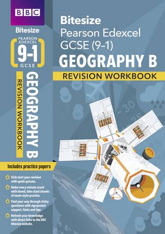 BBC Bitesize Edexcel GCSE Geography B Workbook 1 BBC Bitesize Edexcel GCSE (9-1) Geography B Workbook - - 9781406685992