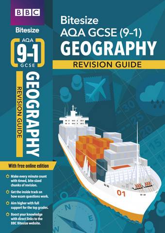 BBC Bitesize AQA GCSE Geography Revision Guide 1 BBC Bitesize AQA GCSE (9-1) Geography Revision Guide - - 9781406686012