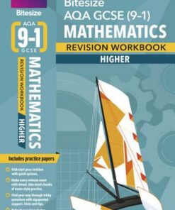 BBC Bitesize AQA GCSE (9-1) Maths Higher Workbook - Navtej Marwaha - 9781406686067