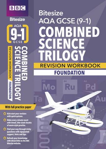 BBC Bitesize AQA GCSE (9-1) Combined Science Trilogy Foundation Workbook -  - 9781406686128