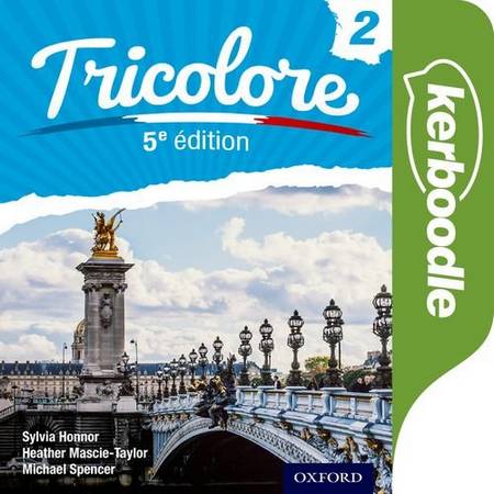 Tricolore 5e edition 2: Kerboodle Resources & Assessment 1 Tricolore 5e edition 2: Kerboodle Resources & Assessment - Sylvia Honnor - 9781408524237
