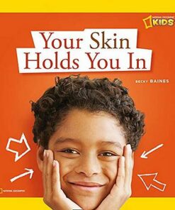 ZigZag: Your Skin Holds You In: A Book About Your Skin - Becky Baines - 9781426303111