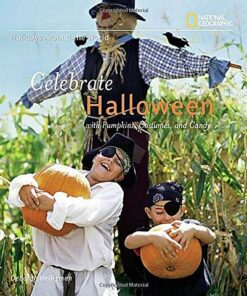 Celebrate Halloween (Holidays Around The World) - Deborah Heiligman - 9781426304774