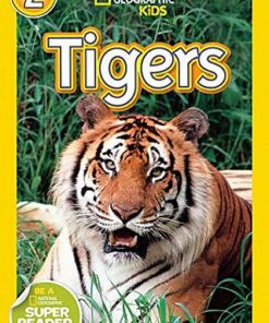 National Geographic Kids Readers (US Edition) Level 2: Tigers - Laura Marsh - 9781426309113