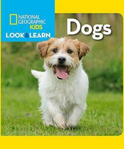 Look and Learn: Dogs - National Geographic Kids - 9781426317057