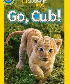 National Geographic Kids Readers (US Edition) Pre-reader: Go
