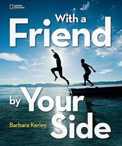With a Friend by Your Side - Barbara Kerley - 9781426319051