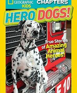 National Geographic Kids Chapters: Hero Dogs - Mary Quattlebaum - 9781426328190