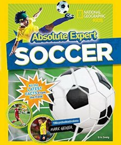 Absolute Expert: Soccer - National Geographic Kids - 9781426330087