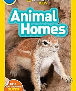 National Geographic Kids Readers (US Edition) Pre-reader: Animal Homes - Shira Evans - 9781426330261