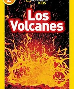 National Geographic Kids Readers Spanish Level 2: Los Volcanes - Anne Schreiber - 9781426332296