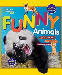 National Geographic Kids Funny Animals - National Geographic Kids - 9781426333088