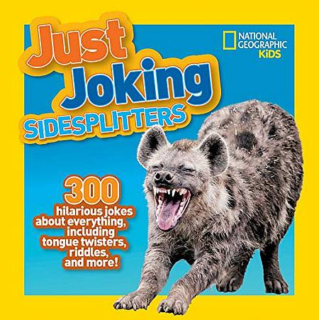 Just Joking: Sidesplitters - National Geographic Kids - 9781426333101