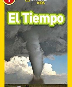 National Geographic Kids Readers Spanish Level 1: El Tiempo - Kristin Baird Rattini - 9781426333514