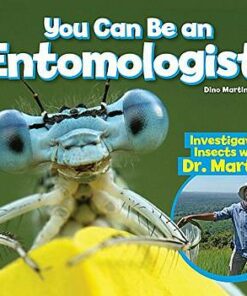 You Can Be an Entomologist: Investigating Insects - National Geographic Kids - 9781426333545