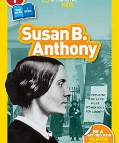 National Geographic Kids Readers (US Edition) Level 1: Susan B. Anthony - National Geographic Kids Magazine - 9781426335082