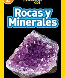 National Geographic Kids Readers Spanish Level 2: Rocas y Minerales - National Geographic Kids - 9781426335204