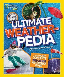 Ultimate Weatherpedia (National Geographic Kids) - National Geographic Kids - 9781426335433